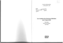 Les résultats des élections fédérales du 13 juin 2010 | Blaise Pierre