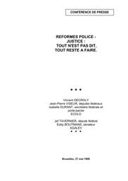 Réformes police-justice : tout n'est pas dit, tout reste à faire. | Decroly Vincent