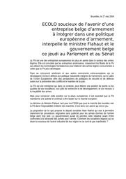 Ecolo soucieux de l'avenir d'une entreprise belge d'armement à intégrer dans une politique européenne d'armement, interpelle le ministre Flahaut et le gouvernement belge ce jeudi au Parlement et au Sénat | Gerkens Muriel