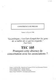 TEC 105 Pourquoi cette absence de concertation avec les associations? | Castagne Didier