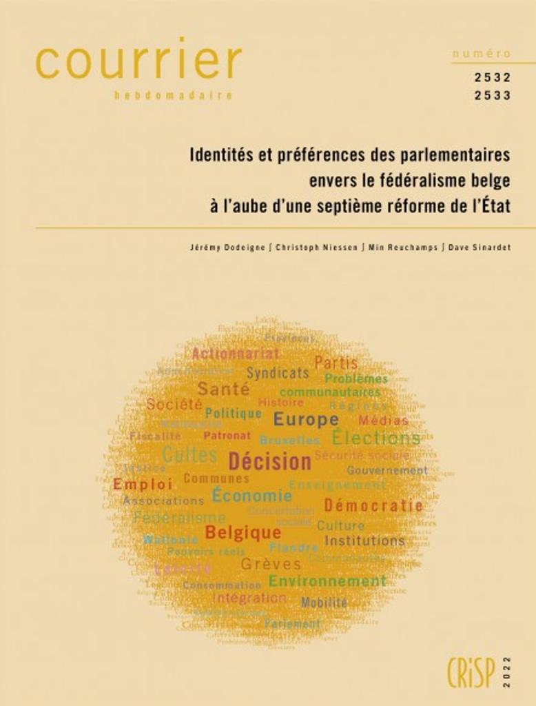 Identités et préférences des parlementaires envers le fédéralisme belge à l'aube d'une septième réforme de l'état | 