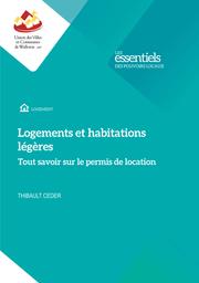 Logements et habitations légères : tout savoir sur le permis de location | Ceder Thibault