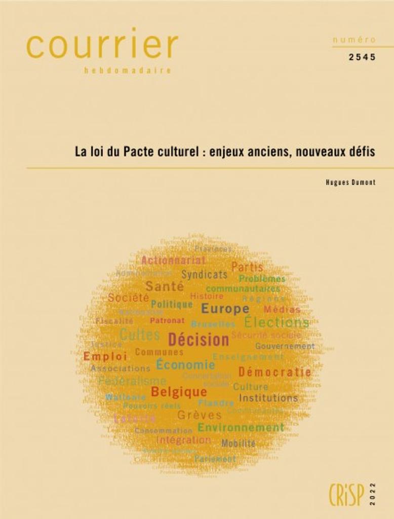 La loi du Pacte culturel : enjeux anciens, nouveaux défis | Dumont Hugues