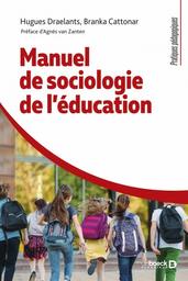 Manuel de sociologie de l'éducation | Draelants Hugues